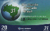 41337  RJ  11/05  Um mundo Chamado Brasil ( 4730 ) Tir. 380.000 ABN 20C