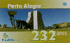 20515  RS  03/04  Aniversrio de Porto Alegre 232 Anos Tir. 250.000 Interp. 40C