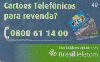 28551  DF  03/03  Cartes Telefnicos para Revenda Tir. 200.000 ICE 40C