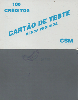 22405  Cartão de Teste  CSM 100C  ( Verso Cinza )
