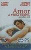 4630  SP  11/03  Amor a toda Prova Tir. 60.000 ICE 75C
