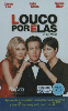 4647  SP  04/04  Louco por Elas Tir. 110.000 Interp. 75C