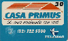 01151  MG  12/99  Casa Primus  Tir. 5.000 Interp. 30C