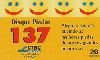 25271  CTBC  05/98  Prod.e Serv. ( Disque Piadas 137 -  Amarelo /Ocre ) Tir. 200.000 Interp. 20C