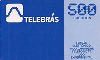 22493  TB  Cartão Telefônico Experimental ( 500 Créditos )