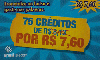 31307  BT  03/05 Bonus 75 Créditos Tir 110.000 Interp. R$ 7,60