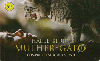 3197  SP  01/05  Mulher Gato  ( 02/20 )  Tir. 68.200  Interp. 50C