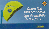7111  SP  05/06  Quem liga para economia Tir. 300.000 ICE 20C