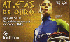 15550  GO  08/04  Atletas de Ouro II ( 07/11 ) Tir. 129.545 ICE R$ 2,04