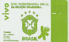 82391  05/11  Vivo - Patrocinadora Oficial da Seleção Brasileira  TRUST  12  (Lote 17)