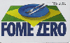 12374A  MS  02/04  Fome Zero Tir. 150.000 Interp. C/ Preço