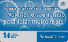 31408  BT  06/07 Valorize seu Tempo Tir. 2.137.000 Interp. 20C