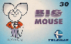 00882  MG  12/99  Big Mouse  Tir. 5.000  Interp. 30C