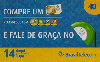 21021  RS  04/07  Pula Pula Cartão mais II Tir. 868.300 Interp. 40C