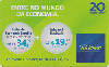 6043A  SP  02/08  Entre no Mundo da Economia  Tir. 75.000 Interp. 20C