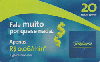 6651  SP  10/10  Fale muito por quase Nada  Tir. 918.000 ICE 20C