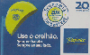 6738  SP  02/09  Use o Orelhão Sempre Barato Tir. 741.000 ICE 20C