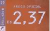 48123A  MZ 04/08 Preço Oficial - R$ 2,37 ( 5893/0245 ) Tir. 2.010.000  ABN 20C A004A112NN
