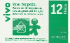 82516  01/12  Vivo Torpedo - Pacote de 30 torpedos  TRUST  12  (Lote 17)