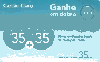 83905  AGO/07	GANHE EM DOBRO	INT	35