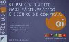 48045A  BA 12/07 Oi paggo. o jeito mais fácil ( LN )( 5776 ) Tir. 540.000  ABN 40C J008J008NO