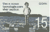 86014  S/VAL.	USE A NOSSA TECNOLOGIA PARA VIVER MELHOR - JUL/2007	INT	15