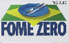 14824A  GO  04/04 Correios - Fome Zero Tir. 200.000 Interp. R$ 3,80