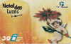 08100  AM  12/99  Natal das Luzes NOE I1  Tir. 20.000 ABNC 30C