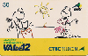25560  CTBC  03/00  Vai de 12  ( 05/08 ) Tir. 170.000 ICE 30C
