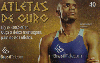 15513  GO  07/04  Atletas de Ouro ( 01/11 ) Tir. 175.000 ICE 40C