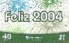 42656B  MG  12/03  Feliz 2004 ( 0759 ) Tir. 62.210  CSM 40C