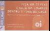 48257  CE 01/09 Peça um oi fixo ( 6126/55332 ) Tir. 261.000  INT 40C P003P021NQ