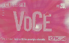 84683  jan/05	VOCÊ	S/FAB.	20