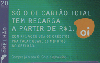 46907B  AL  07/07  Só o OI Cartão total tem ( 5630 ) Tir. 493.800  ABN 20C