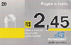 582  SERC  11/09  Pague o Justo ( 58230 )  Tir. 100.000 Interp. 20C