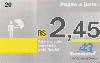 583  SERC  11/09  Pague o Justo ( 58378 )  Tir. 80.000 Interp. 20C
