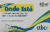27526  CTBC  08/11  Onde está (01/01)  Tir. 250.000 Interp. 40C