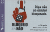 51328  MZ  07/07  Diga não ao Celular bloqueado ( 5634 ) Tir. 146.500  ABN 20C