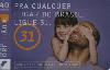 48430A  10/09 Pra qualquer lugar do Brasil Tir. 762.400  CMB 40C D065002008