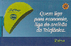 7110  SP  05/06  Quem liga para economia Tir. 200.000 Interp. 20C